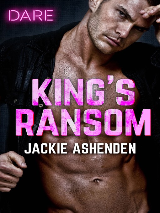 Title details for King's Ransom by Jackie Ashenden - Available